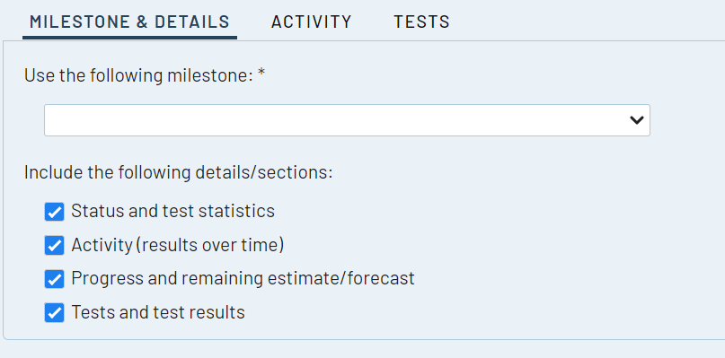 MilestoneSummary_MilestoneTab.png